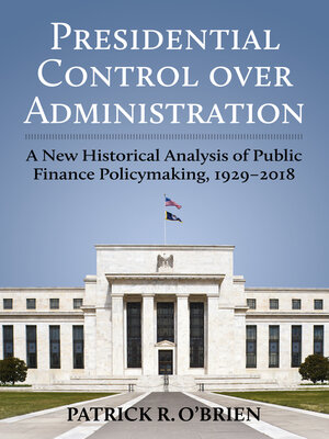 cover image of Presidential Control over Administration